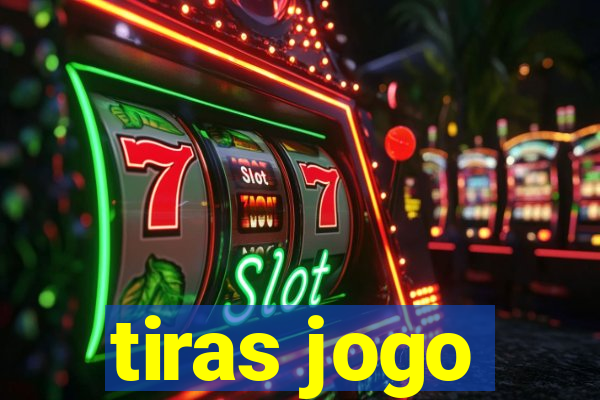 tiras jogo